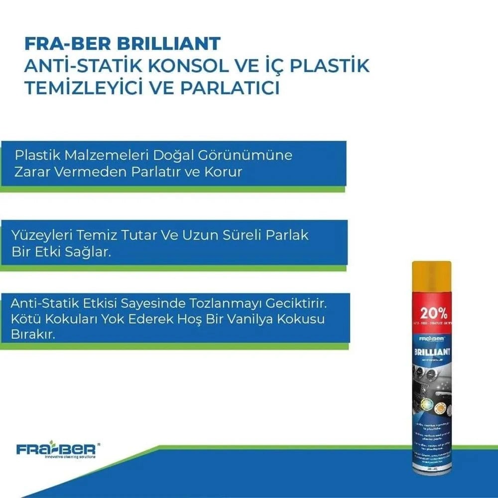 FRA-BER Brilliant Antistatik Konsol Ve İç Plastik Temizleyici Parlatıcı Vanilya Kokulu 750 ML