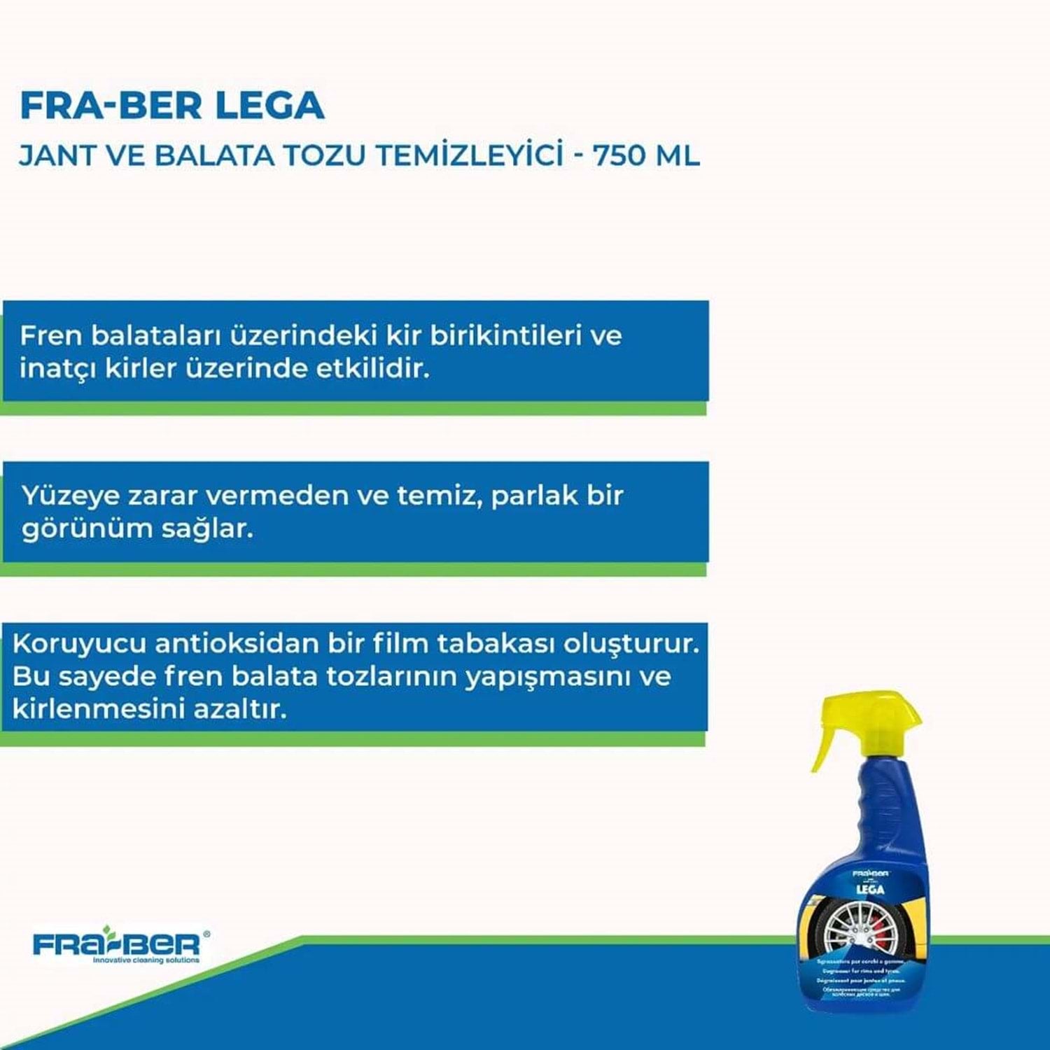 FRA-BER Lega Jant Ve Balata Tozu Temizleyici - 750 ml ne işe yarar açıklama