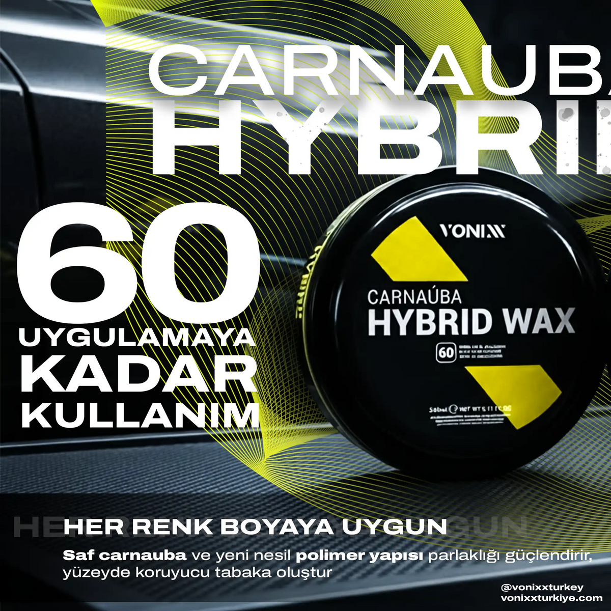 vonixx hybrid seramik wax ürünü hakkında nadide bilgiler